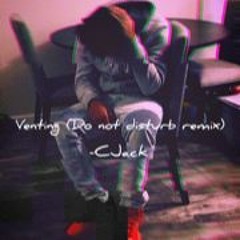 Venting -CJack