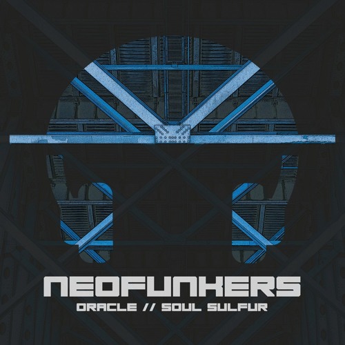 Neofunkers - Oracle [Premiere]