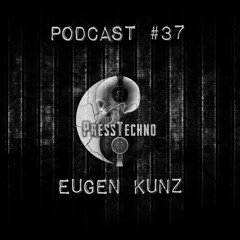 PRESSTECHNO CLASSIC PODCAST 37 - EUGEN KUNZ