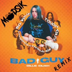 Bad Guy (Madsik Remix)FREE DOWNLOAD