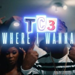 TC3 - WHERE I WANNA BE #LIVEFROMTHEDUCE