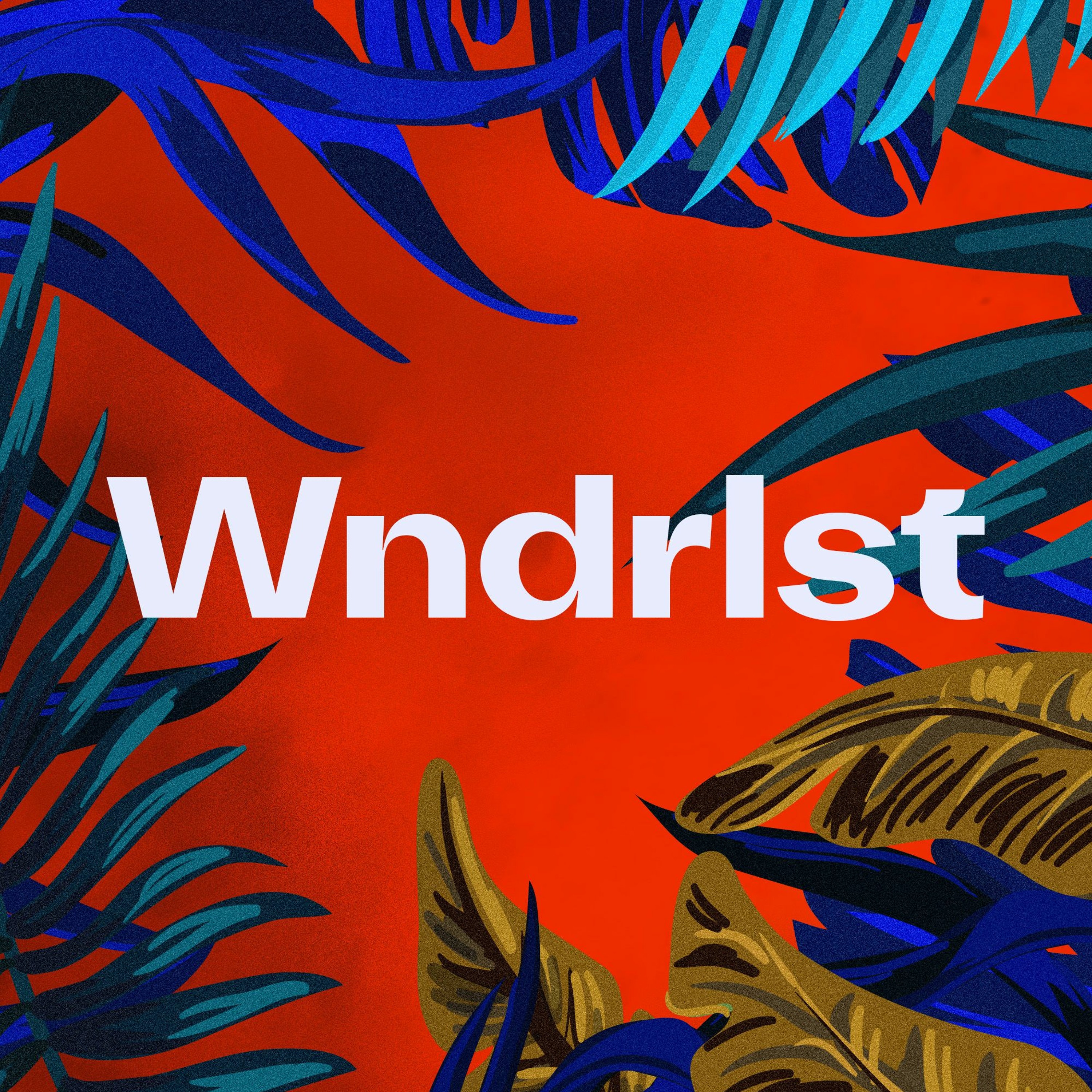 Wunderlust #1 — Closing Set | 08.11.2019 episode artwork