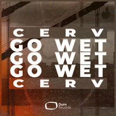 CERV - Go Wet