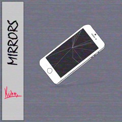 Mirrors - Henrique Kuhn (Audio)