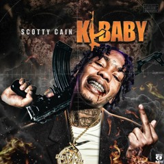 Scotty Cain - Freaky Wit It (Ft Onsight Deeda & Dame Cain)