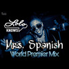Mrs Spanish By Lolo Knows Cleveland Akron Mp3