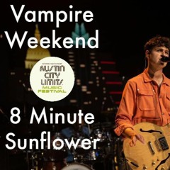 Vampire Weekend - Sunflower (Live At Austin City Limits)