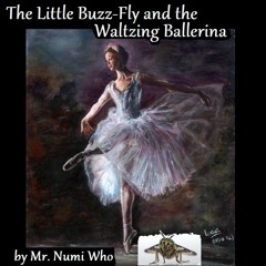 Little Buzzfly And The Waltzing Ballerina - Sing 02 - Mr. Numi Who~