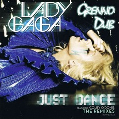 Lady GaGa - Just Dance (Grenno Dub)