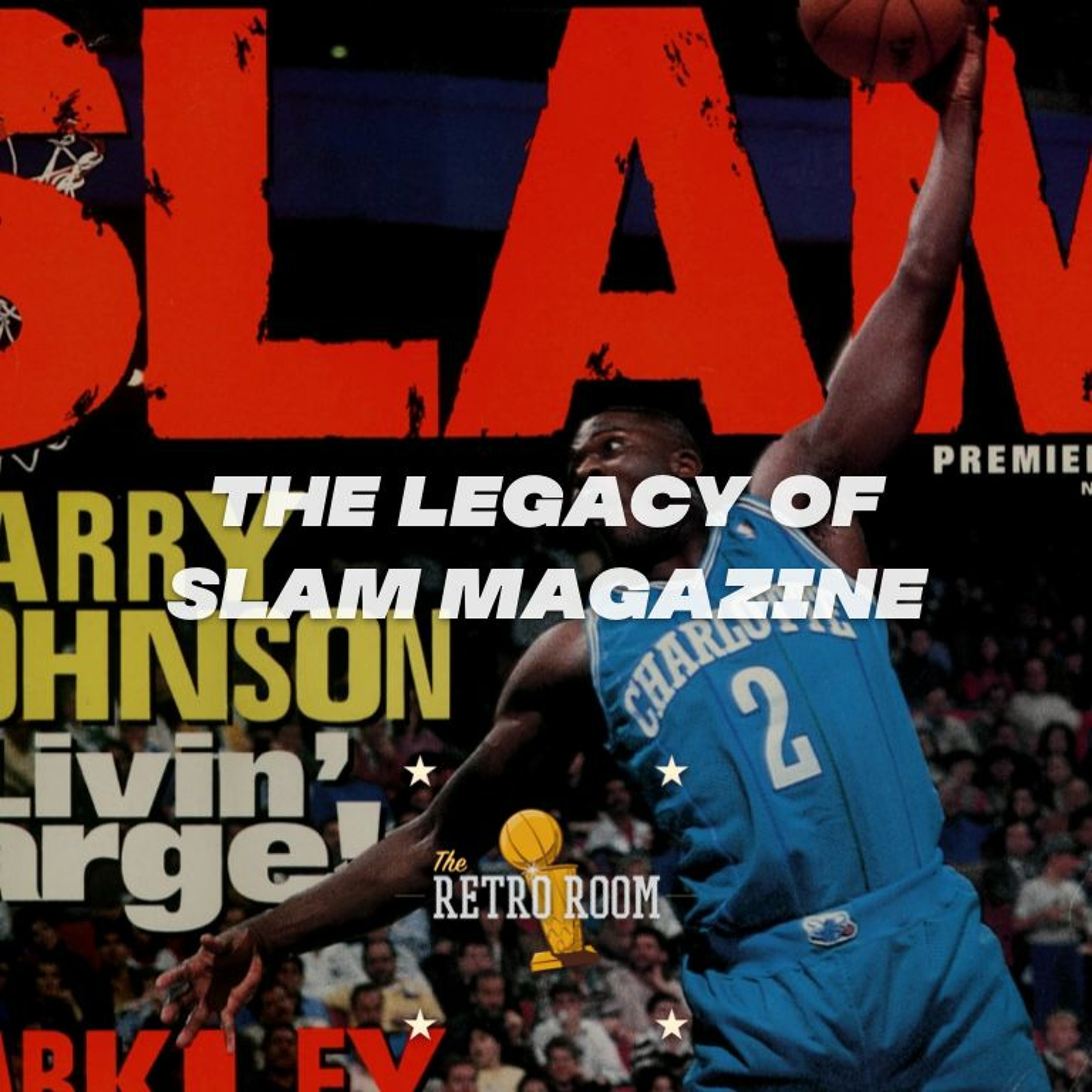 The Retro Room Ep. 6: The Legacy of SLAM Magazine with Russ Bengtson episode artwork