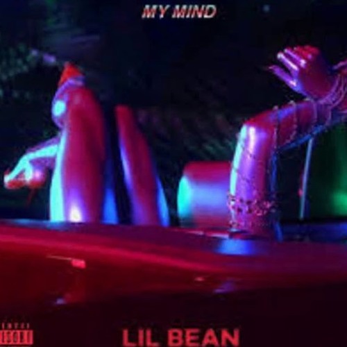 LIL BEAN - My Mind