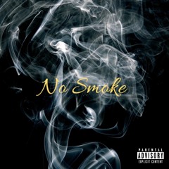 NO SMOKE (prod. Off-Butterfly)