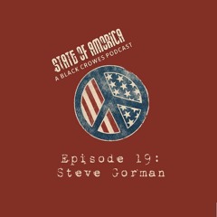 Episode 19: Steve Gorman