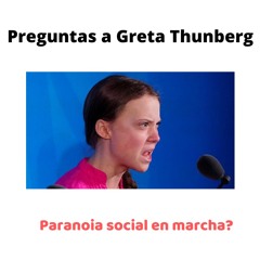 Preguntas A Greta Thunberg