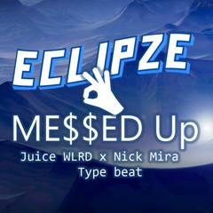 [FREE] - "ME$$ED Up 👌" - Juice WRLD x Nick Mira Type Beat - (Prod. Eclipze)