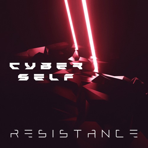 Cyberself - RESISTANCE