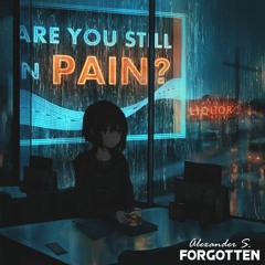 Alexander S. - Forgotten