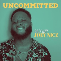BAD WAY