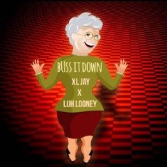 XL JAY- Buss It Down ft Luh Looney (Official Preview)