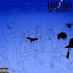 yori - low noon! (ride the lightning) [ prod. yoyo ]