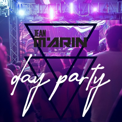 Day Party Mix by Jean Marin
