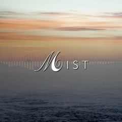 Mist (Prod. By Blue.P)