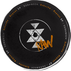 SGRAW024_Eskuche - Repeat