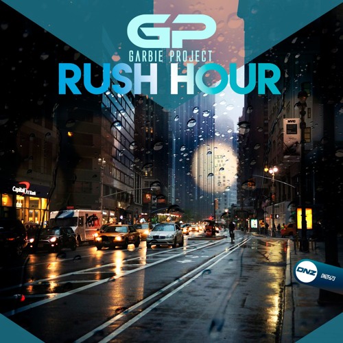 Garbie Project - Rush hour