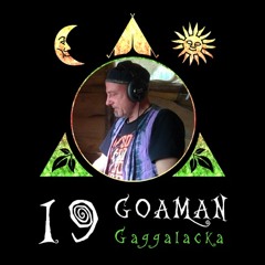 "Radio Gagga Podcast" Vol. 19 mixed by Goaman