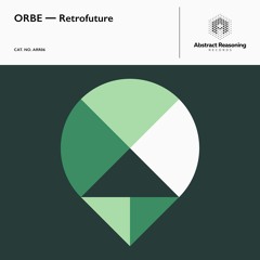 B1. ORBE - Mechanic Kickback - (Original Mix)