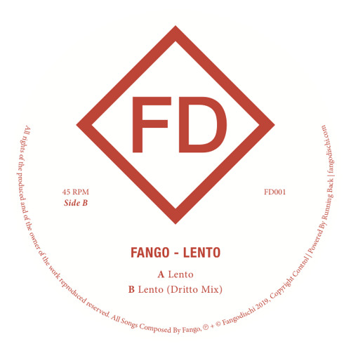 PREMIERE: Fango - Lento (Dritto Mix) [Fangodischi]