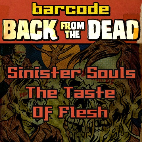 Sinister Souls - The Taste Of Flesh
