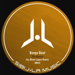 Bongo Beat - The Bouncer (Bizen Lopez Remix)