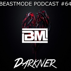Darkner // BEASTMODE Podcast #64