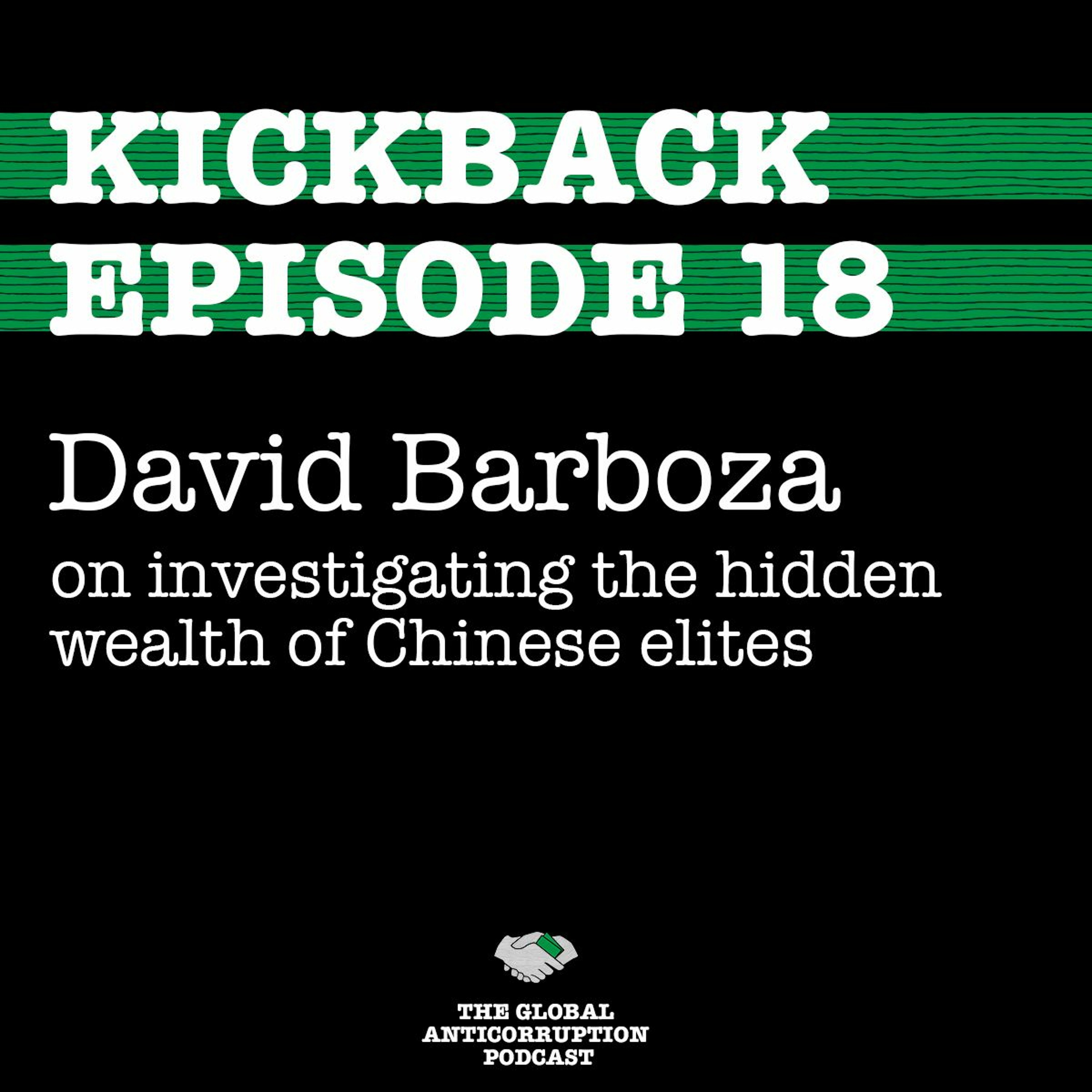 18. David Barboza on investigating the hidden wealth of Chinese elites episode artwork