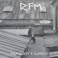 R.F.M. (Feat. GUNBOI)