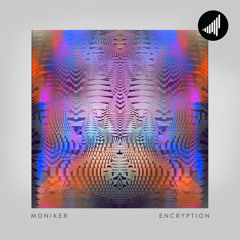 Moniker - Encryption