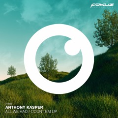 Anthony Kasper & DJ Elsewhere - Count Em Up