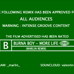Burna Boy - More Life (Marlin Remix)