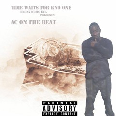 LOVE AINT SHIT  '' AC ON THE BEAT ''