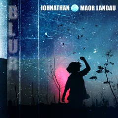 Johnatan & Maor Landau - Blur (Original Mix)