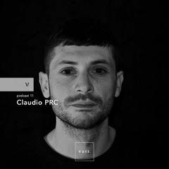 vurt podcast 11 - Claudio PRC
