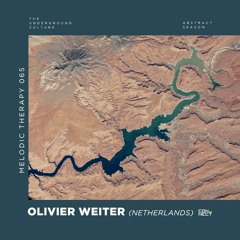 Olivier Weiter @ Melodic Therapy #065 - Netherlands