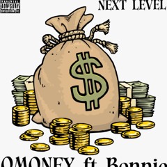 Qmoney Ft Bonnie - Next Level