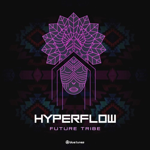 Hyperflow - Future Tribe (Original Mix) - OUT NOW!