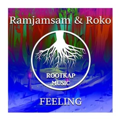 Ramjamsam & Roko - Feeling