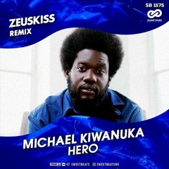 MICHAEL KIWANUKA - HERO (ZEUSKISS REMIX) [RADIO EDIT]