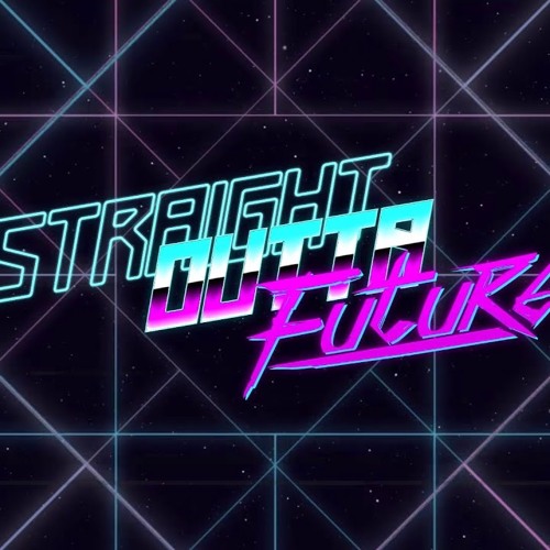 Rooler & Nolz - Straight Outta Future ( HQ )