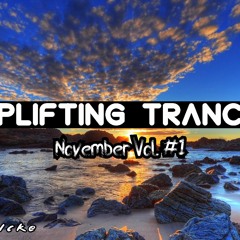 Uplifting Trance Mix ♫ @ (138 bpm) #November 2019 Vol. #1 - Conecting Nations!