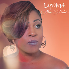 Lysiana - ma moitié